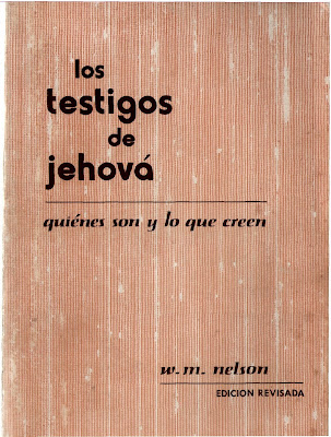 Wilton M. Nelson-Los Testigos De Jehová-