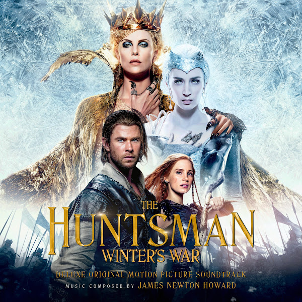 the huntsman winter's war soundtrack cover james newton howard
