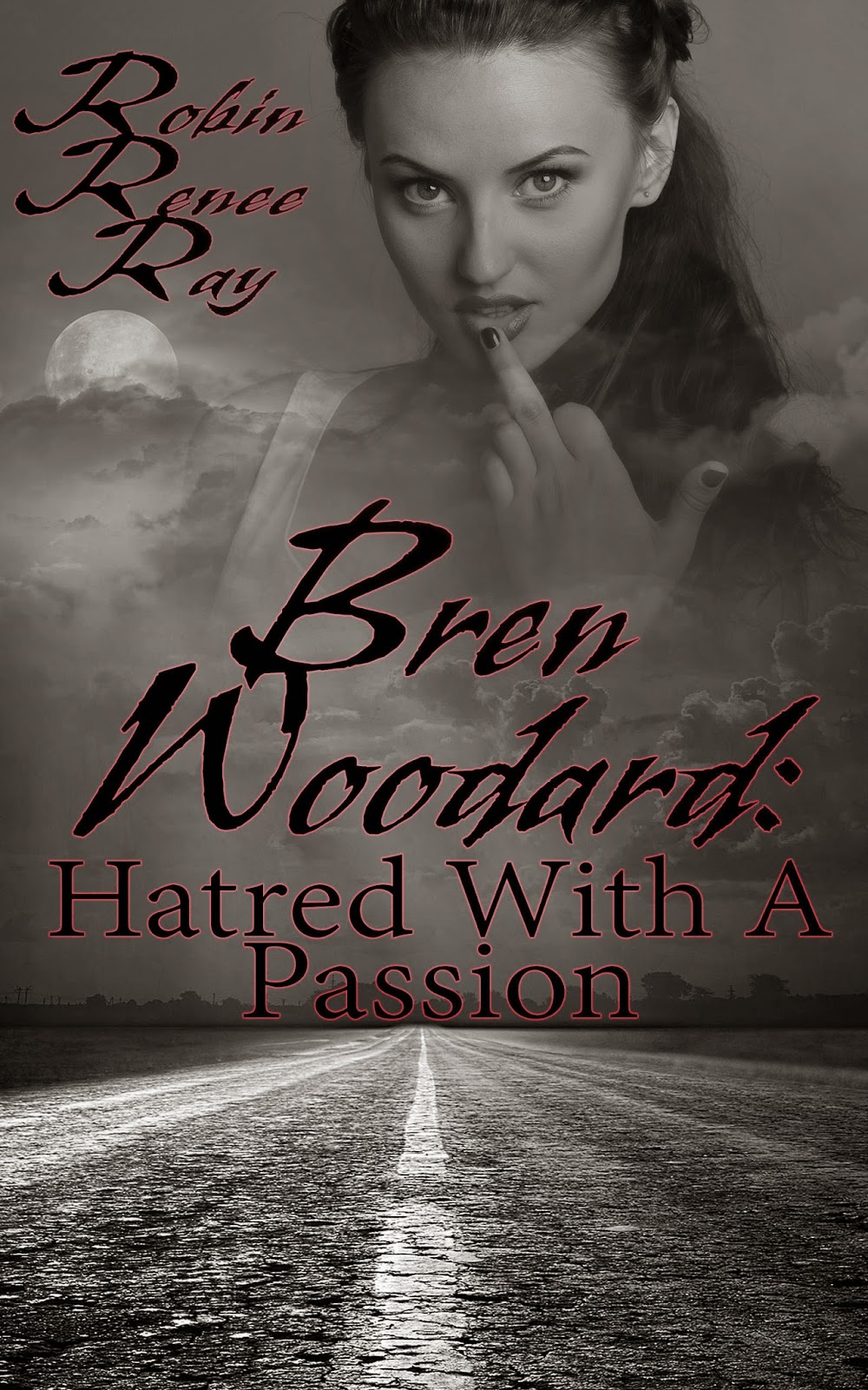 http://www.amazon.com/Bren-Woodard-Robin-Renee-Ray-ebook/dp/B00SSLG1C4/ref=sr_1_5?s=books&ie=UTF8&qid=1422824679&sr=1-5