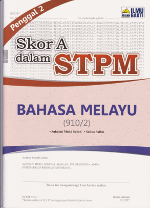 SOALAN > STPM Sebenar > Semester 1 ~ DERMAGA BM STPM