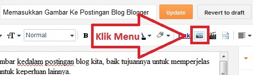 Cara Memasukkan Gambar Ke Postingan Blog Blogger