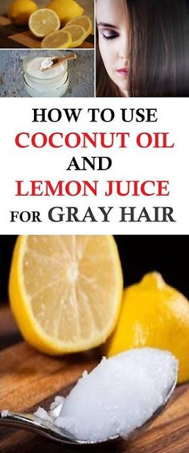 How To Use Coconut Oil And Lemon Juice For Gray Hair