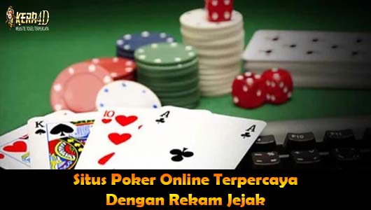 Situs Poker Online Terpercaya Dengan Rekam JejakSitus Poker Online Terpercaya Dengan Rekam Jejak