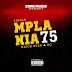 Naice Zulu & BC - MPLANIA 75 (Rap) || Download Mp3