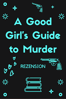 A Good Girls Guide to Murder Pin 2