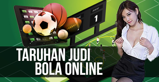 Keuntungan Bermain Judi Bola Online