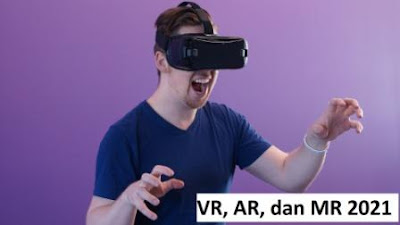 Perbedaan VR, AR, dan MR