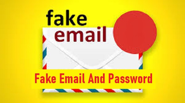 Fake Email And Password