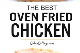 The Best Oven Fried Chicken