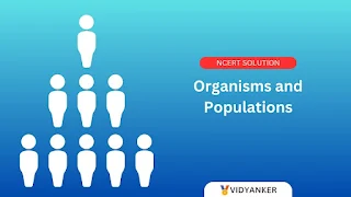 Organisms and Populations