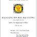 Bài giảng Tin học đại cương - 2010