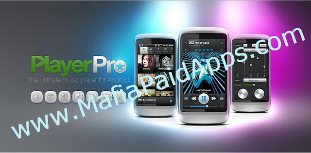 PlayerPro Music Player Apk MafiaPaidApps