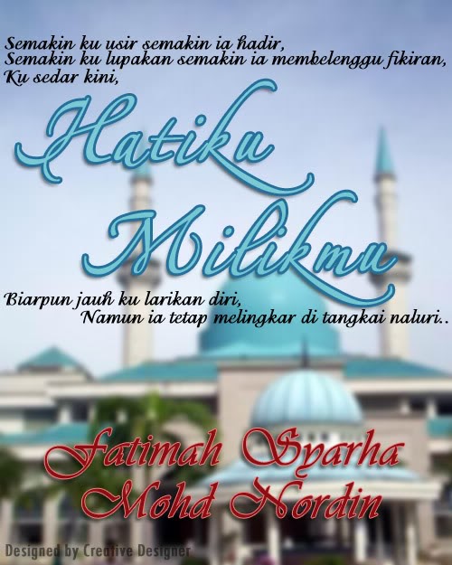 Download Hatiku Milikmu - Fatimah Syarha Mohd Noordin:Buku 