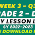 WEEK 3 GRADE 2 DAILY LESSON LOG Q3