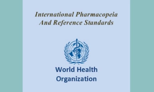 International Pharmacopeia and Reference Standards