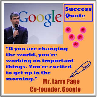 Mr. Larry Page Life motivational wonderful quote