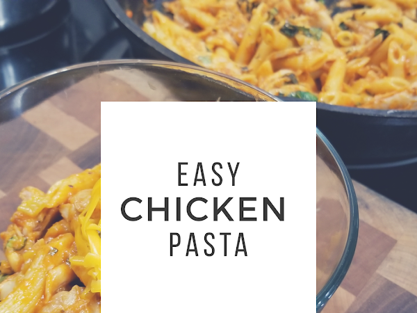 Easy Chicken Pasta