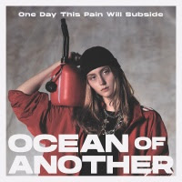 pochette OCEAN OF ANOTHER one day this pain will subside, EP 2024