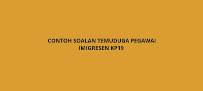 Contoh Soalan Peperiksaan Pegawai Imigresen KP19 - SPA