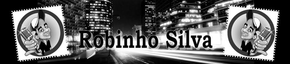 Robinho Radialista e Humorista