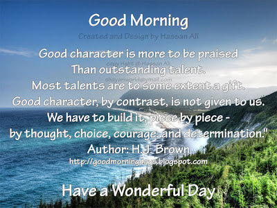 good morning quotes to start day. Subject - Good Morning Friends