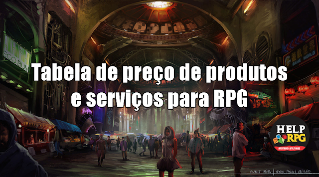 Tabela de preço de produtos e serviços para RPG