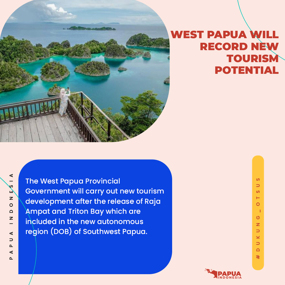  West Papua will record new tourism potential