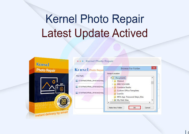 Kernel Photo Repair Latest Update Activated