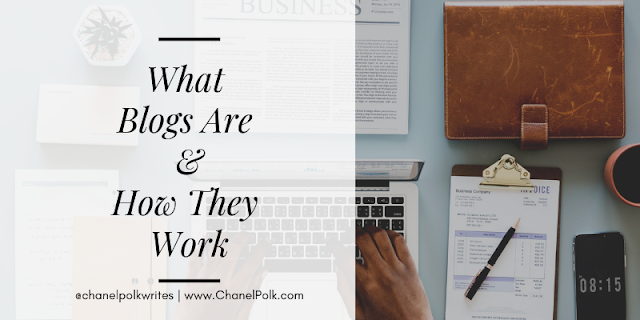 What Blogs Are and How They Work