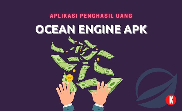 ocean engine APK