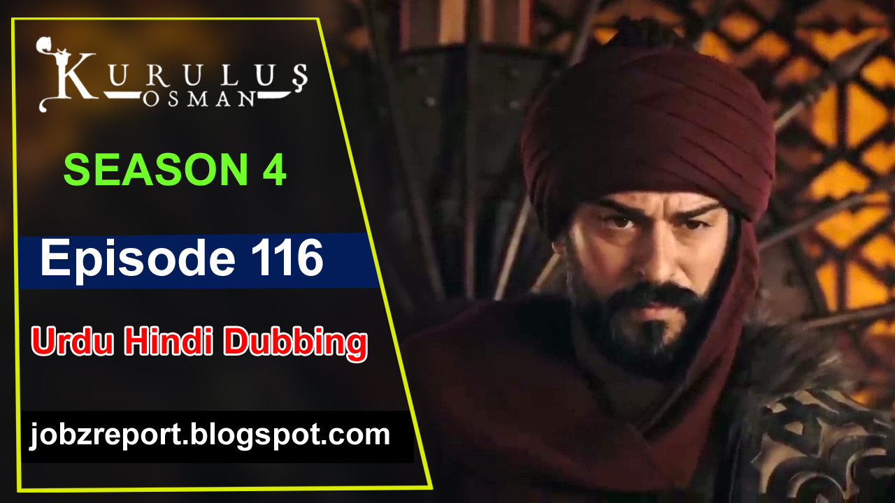 Kurulus Osman Season 4 Episode 116 - Urdu Dubbed