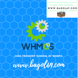 Cara  Transfer   Domain   di  WHMCS