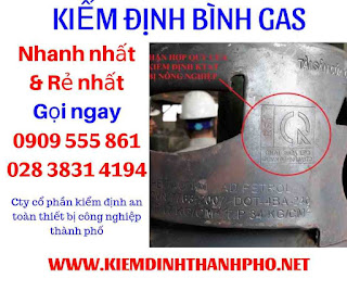 Kiểm định Bình gas là gì