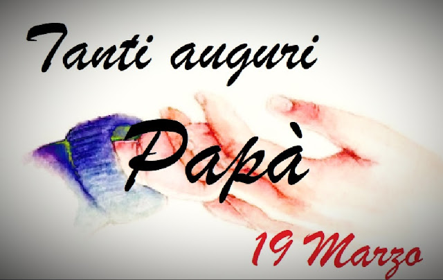 19 marzo papà festa