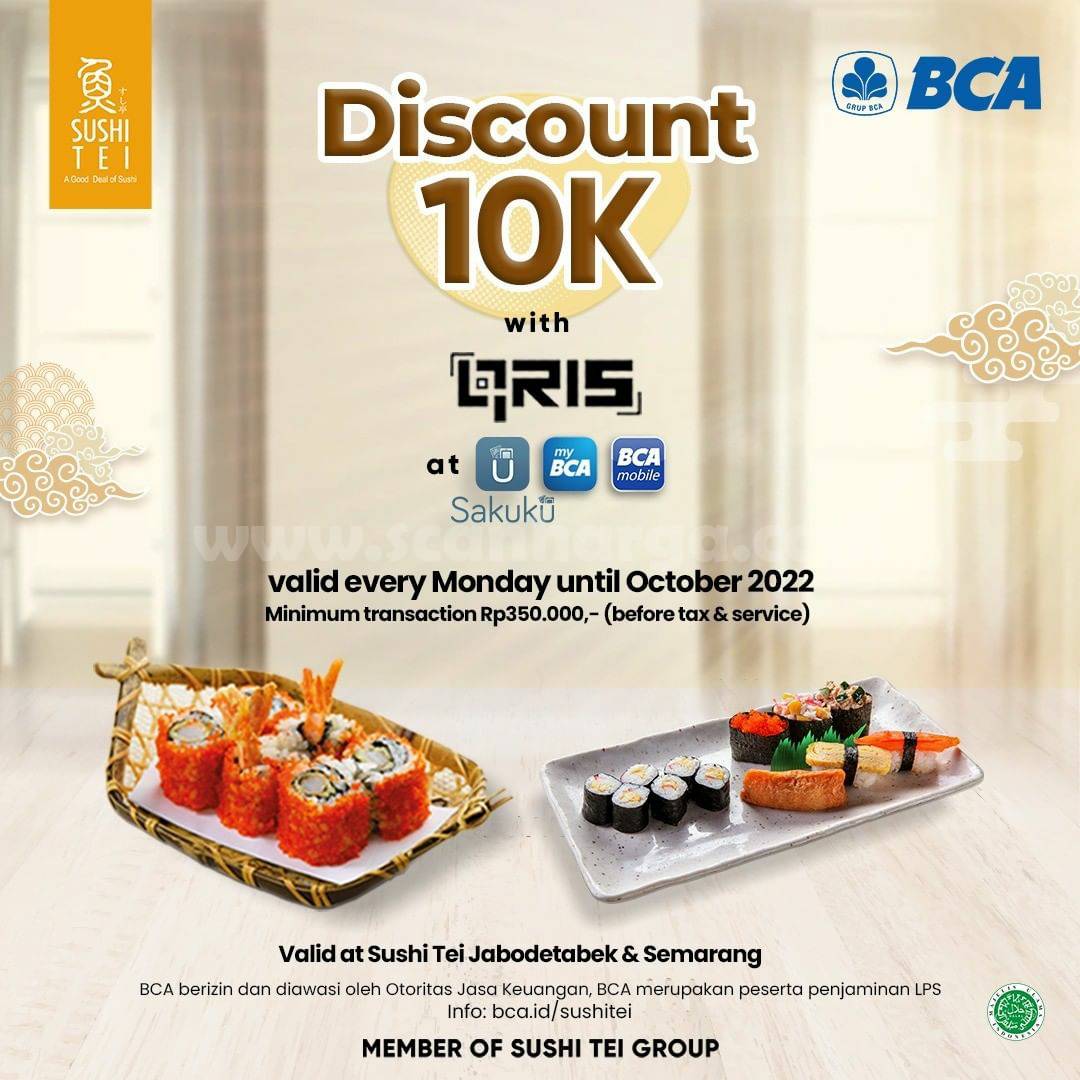 SUSHI TEI Promo DISCOUNT IDR 10.000 with QRIS BCA Card*