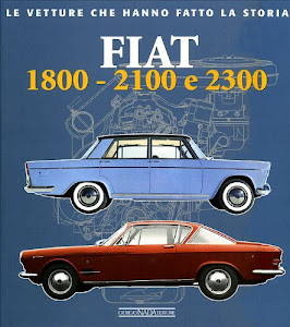 Fiat 1800, 2100 e 2300. Ediz. illustrata