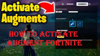 How to activate an augment fortnite || How to activate reality augmentations in Fortnite
