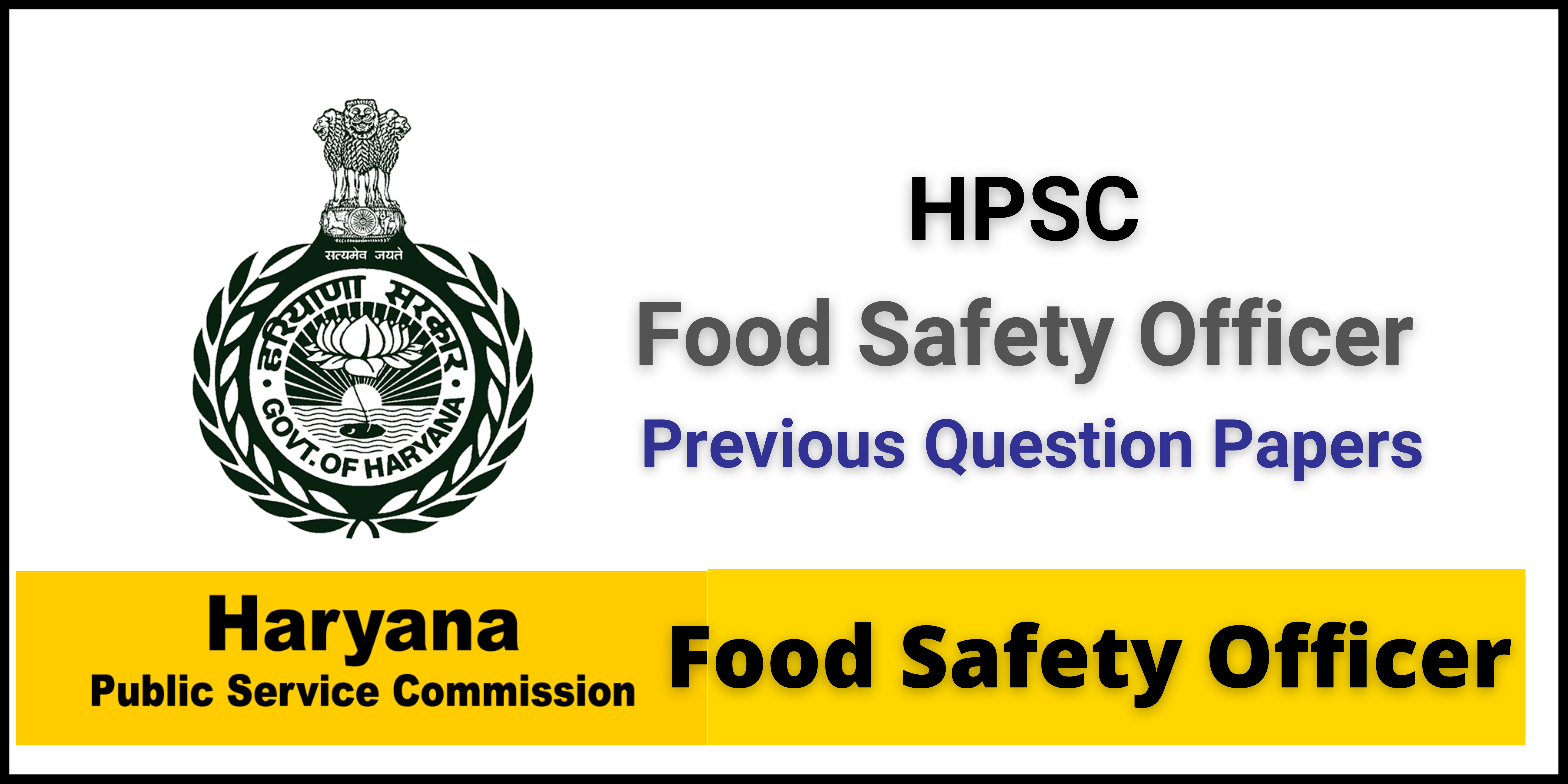 HPSC Food Safety Officer (FSO) Previous Question Papers
