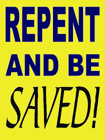 Repent and Be Saved Poster