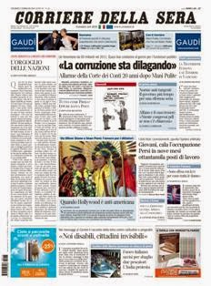 Corriere della Sera del 17 Febbraio 2012 | ISSN 1120-4982 | TRUE PDF | Quotidiano | Cronaca | Politica
Il Corriere della Sera è uno storico quotidiano italiano, primo per diffusione, con 445.000 copie di media giornaliera nel luglio 2012. Ha sede a Milano ed è pubblicato da RCS MediaGroup.
Il Corriere della Sera nacque nel febbraio del 1876 quando Eugenio Torelli Viollier, direttore de La Lombardia, e Riccardo Pavesi, editore della medesima, decisero di fondare un nuovo giornale.