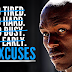 Motivation about Excuses: This Video is a MUST Watch For Every Young Professionals