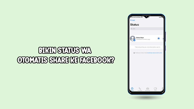 WhatsApp Hadirkan Fitur Share Status Ke Platform Facebook