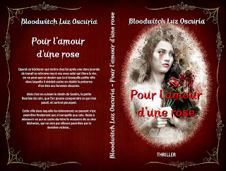 "Pour l'amour d'une rose", de Bloodwitch Luz Oscuria