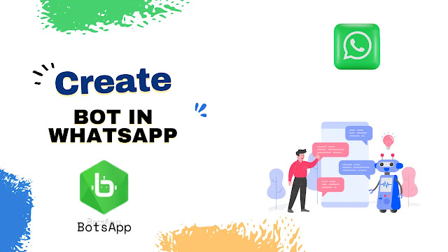 How to add a Bot or BotsApp in Whatsapp