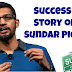 सुंदर पिचाई की सक्सेस स्टोरी | Success Story of Sundar Pichai in Hindi with Digital Harsh 