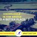 Knowledge Is The Bridge To A Better Place