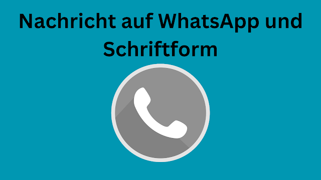 WhatsApp-Nachricht und Schriftform