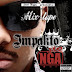 Nga - Impakto 2 (Download Mixtape 2009)