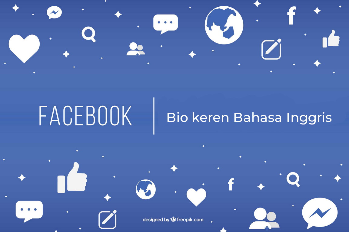  Kata kata  Keren Bahasa  Inggris  untuk  Bio  Facebook Dardura