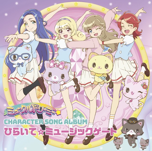 Mewkledreamy CHARACTER SONG ALBUM: Hiraite☆Music Gate [Download-MP3 320K]